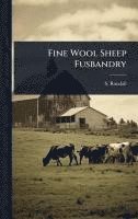 bokomslag Fine Wool Sheep Fusbandry