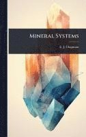 bokomslag Mineral Systems