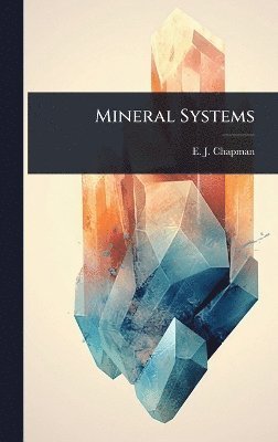 bokomslag Mineral Systems
