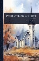 bokomslag Presbyterian Church
