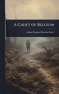 bokomslag Cadet of Belgium