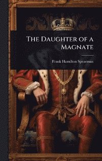 bokomslag Daughter of a Magnate