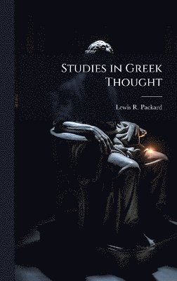 bokomslag Studies in Greek Thought