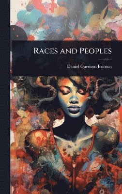 bokomslag Races and Peoples