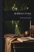 bokomslag Burbury Stoke