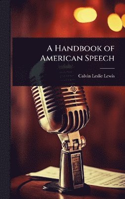 bokomslag Handbook of American Speech