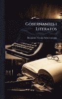 bokomslag Gobernantes i Literatos
