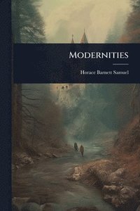 bokomslag Modernities