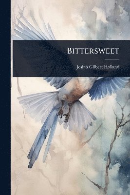 bokomslag Bittersweet