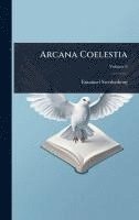 bokomslag Arcana Coelestia