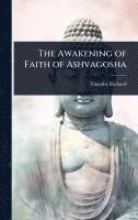 bokomslag The Awakening of Faith of Ashvagosha