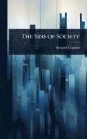 bokomslag The Sins of Society