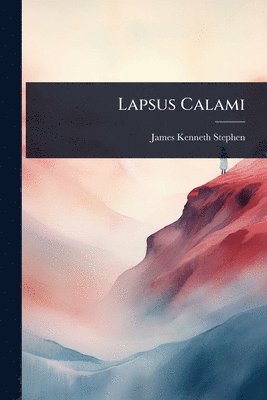 bokomslag Lapsus Calami