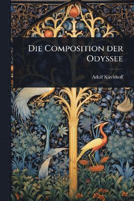 bokomslag Die Composition der Odyssee