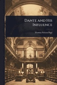 bokomslag Dante and His Influence