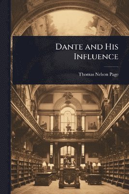 bokomslag Dante and His Influence