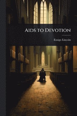 bokomslag Aids to Devotion