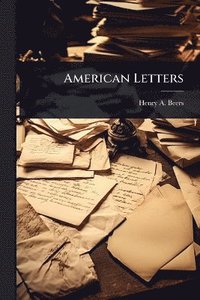 bokomslag American Letters
