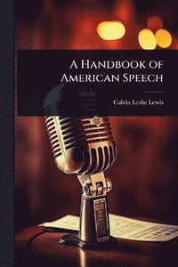 bokomslag Handbook of American Speech