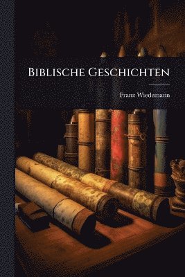 bokomslag Biblische Geschichten