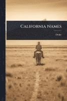 bokomslag California Names