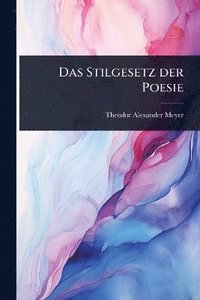 bokomslag Das Stilgesetz der Poesie