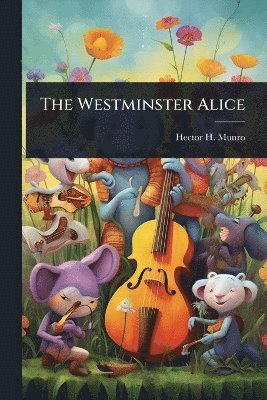 bokomslag Westminster Alice