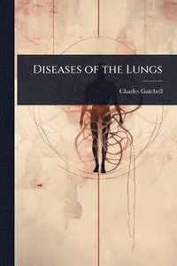 bokomslag Diseases of the Lungs