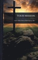 bokomslag Your Mission