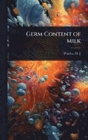 bokomslag Germ Content of Milk