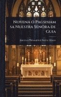 bokomslag Novena Ã3 Pagsisiam sa Nuestra SenÃµra de Guia