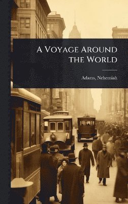 bokomslag Voyage Around the World