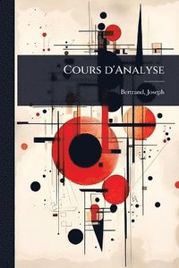 bokomslag Cours d'Analyse