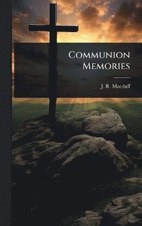 bokomslag Communion Memories