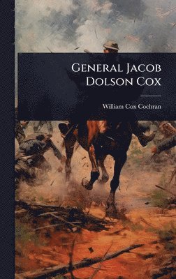 General Jacob Dolson Cox