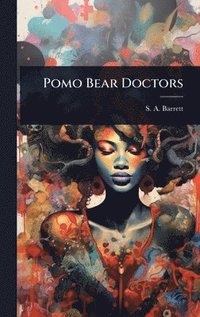 bokomslag Pomo Bear Doctors