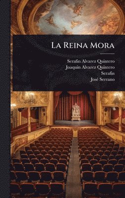 bokomslag La Reina Mora