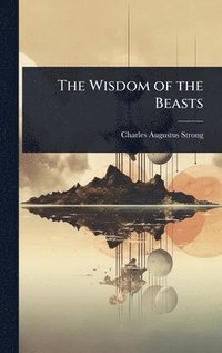bokomslag Wisdom of the Beasts