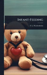 bokomslag Infant-Feeding