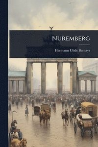bokomslag Nuremberg