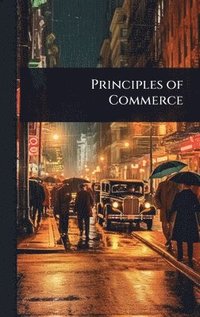 bokomslag Principles of Commerce