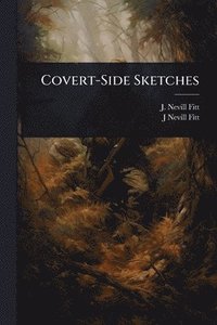 bokomslag Covert-Side Sketches