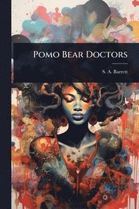 bokomslag Pomo Bear Doctors