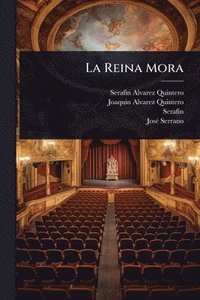 bokomslag La Reina Mora