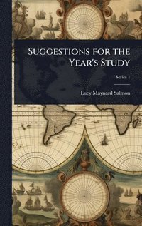 bokomslag Suggestions for the Year's Study