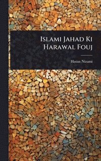 bokomslag Islami Jahad Ki Harawal Fouj