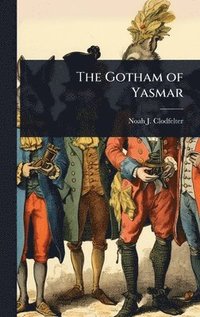 bokomslag The Gotham of Yasmar
