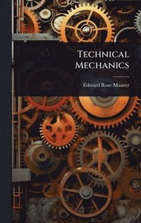 bokomslag Technical Mechanics