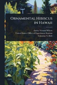 bokomslag Ornamental Hibiscus in Hawaii
