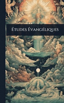 bokomslag Ã?tudes Ã?vangÃ(c)liques